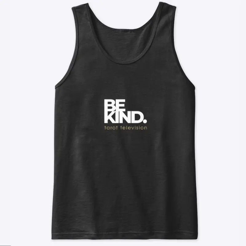 Be Kind Classic Tank - Unisex